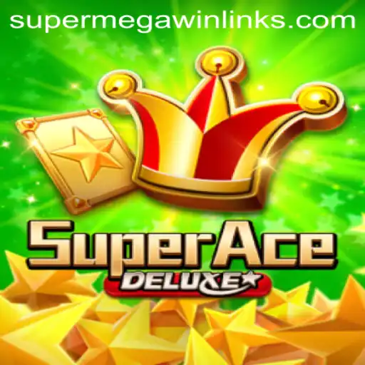 Explore the Thrilling World of SuperAceDeluxe: Your Guide to SuperMegaWin