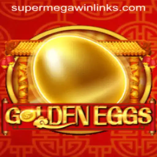 GoldenEggs: Unraveling the Magic of SuperMegaWin
