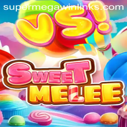 SweetMelee: The Ultimate Gaming Experience with SuperMegaWin Feature