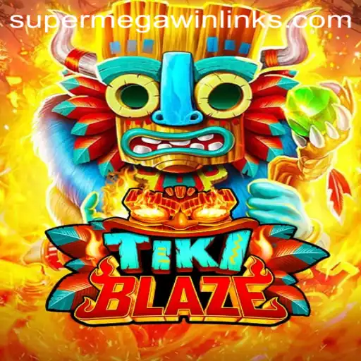 Unveiling TikiBlaze: A Thrilling Journey to Achieve the SuperMegaWin